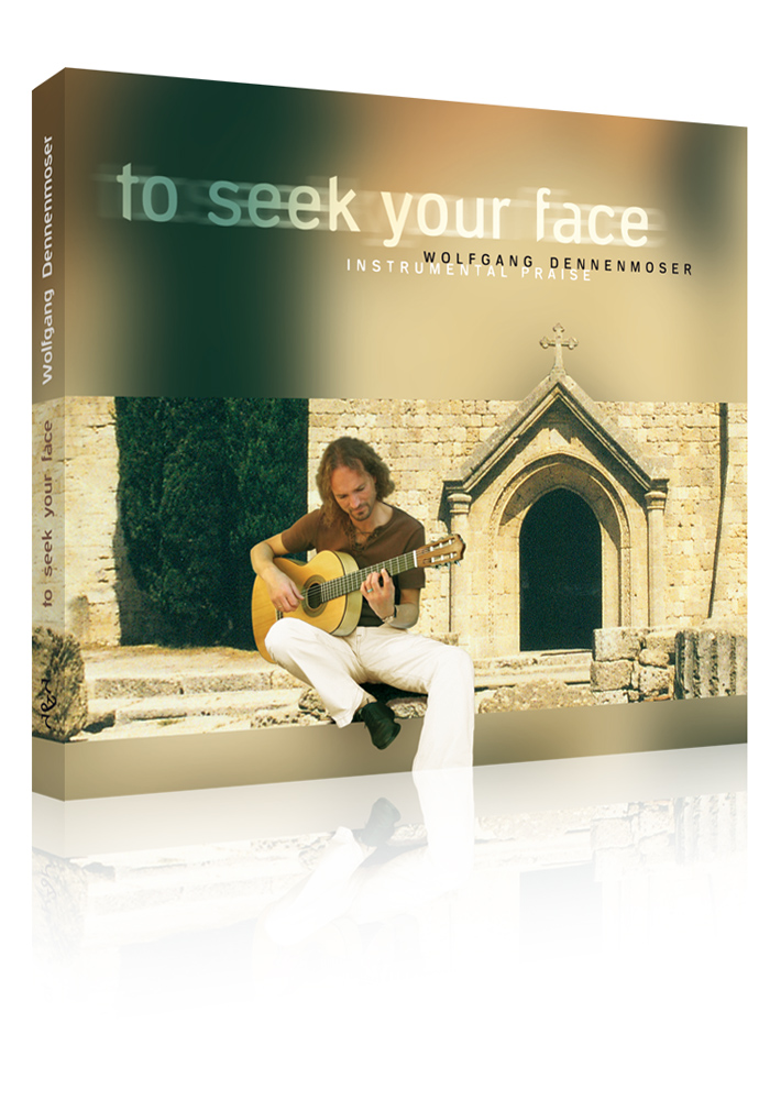 To seek your face (Wolfgang Dennenmoser)