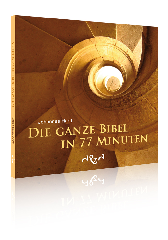 Die ganze Bibel in 77 Minuten (Johannes Hartl)